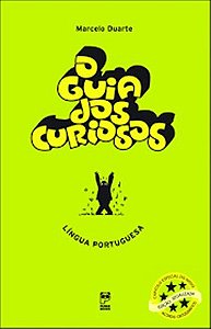 O Guia Dos Curiosos - Língua Portuguesa