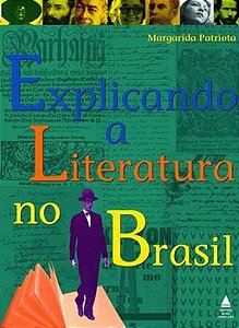 Explicando A Literatura No Brasil