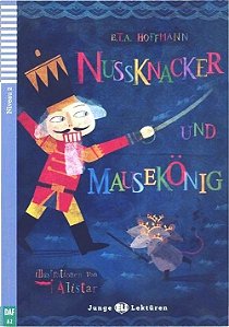 Nussknacker Und Mausekönig - Hub Junge Lektüren - Stufe 2 - Buch Mit Audio-CD
