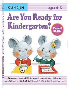 Are You Ready For Kindergarten? Pencil Skills - Ages 4-5