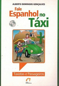 Fale Espanhol No Táxi - Livro Com CD Áudio
