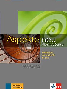 Aspekte Neu B1 Plus - Arbeitsbuch Mit Audio-CD