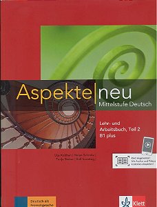 Aspekte Neu B1 Plus - Lektion 6-10 - Lehr- Und Arbeitsbuch Mit Audio-CD