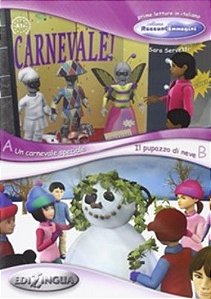 Un Carnevale Speciale - Il Pupazzo Di Neve - Raccontimmagini - Livello Elementare