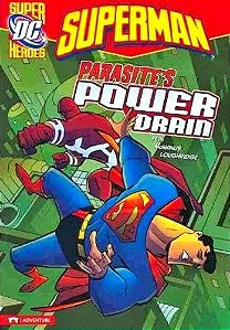 Parasite's Power Drain - DC Super Heroes - Superman