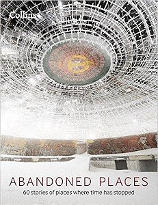 Abandoned Places - Hardback