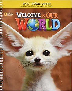 Welcome To Our World British 1 - Lesson Planner With Classroom Audio CD And Resource CD-ROM & Dvd