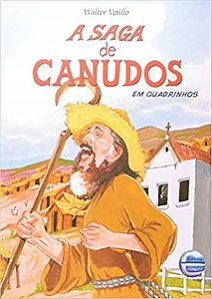 A Saga De Canudos - Em Quadrinhos