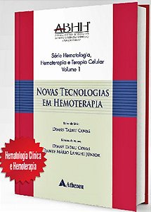 Novas Tecnologias Em Hemoterapia - Volume 1