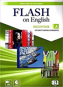 Flash On English Beginner A - Teacher's Book With Class Audio CDs And Tests & Resources + Multi-ROM