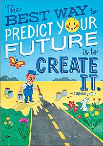 Predict Your Future Is To Create It - Pop! Chart