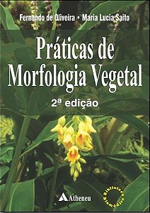 Práticas De Morfologia Vegetal - 2ª Edição