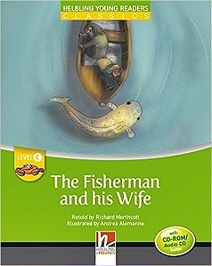 The Fisherman And His Wife - Helbling Young Readers - Level C - Book With CD-ROM And Audio-CD
