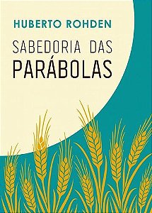 Sabedoria Das Parabolas - Edição Especial