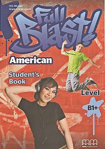 Full Blast! American Edition B1+ Student's Book