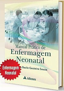 Manual Pratico De Enfermagem Neonatal