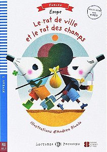 Le Rat De Ville Et Le Rat Des Champs - Hub Lectures Poussin - Niveau 3 - Livre Avec Video Multi-ROM