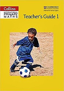 Collins International Cambridge Primary Maths 1 - Teacher's Guide