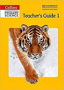 Collins International Cambridge Primary Science 1 - Teacher's Guide