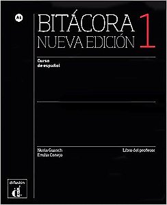 Bitácora 1 - Libro Del Profesor - Nueva Edición