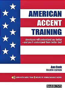 American Accent Training - Book With Downloadable Audio - 4Th Edition
