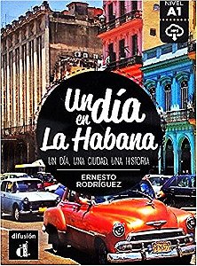 Un Dia En La Habana - Nivel A1 - Libro Con MP3 Descargable