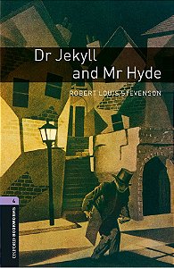 Dr Jekyll And Mr Hyde - Oxford Bookworms Library - Level 4 - Book With Audio - Third Edition