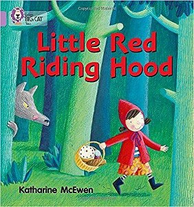 Little Red Riding Hood - Collins Big Cat - Band 00/Lilac