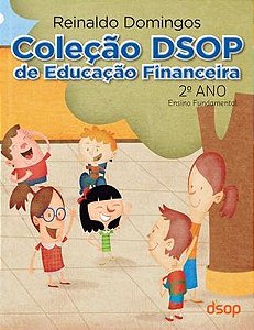 Coleção Dsop De Educação Financeira - 2º Ano - Edição Ampliada