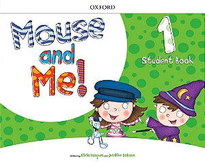 Mouse And Me! 1 - Student Book Pack