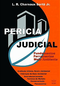 Perícia Judicial - Fundamentos Ferramentas Meio Ambiente