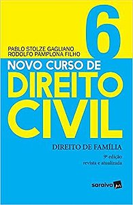 Novo Curso De Direito Civil - Direito De Família - Volume 6