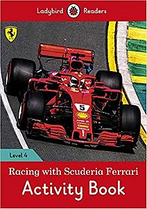 Racing With Scuderia Ferrari - Ladybird Readers - Level 4 - Activity Book