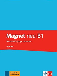 Magnet Neu B1 - Lehrerheft