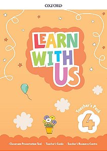 Learn With US 4 - Teacher's Pack (Teacher's Guide With Teacher's Resource And Classroom Presentation Tool)