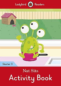 Nat Sits - Ladybird Readers - Starter Level 3 - Activity Book