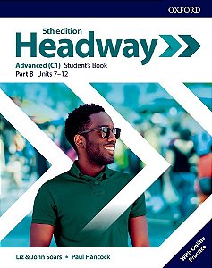 Headway Advanced B - Student's Book With Online Practice - Fifth Edition