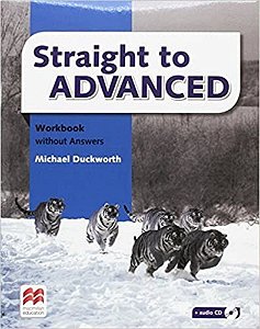 Straight To Advanced - Workbook Pack Without Key