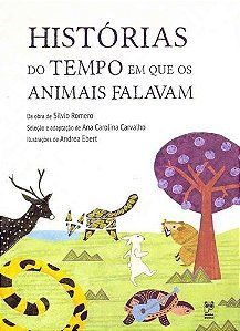 Histórias Do Tempo Em Que Os Animais Falavam