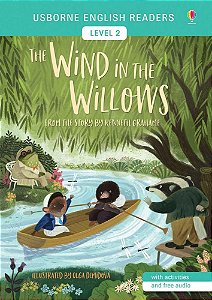The Wind In The Willows - Usborne English Readers - Level 2 - Book With Activities And Free Audio