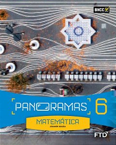 Panoramas - Matemática - 6º Ano - Ensino Fundamental II - Livro Com Conteúdo Digital