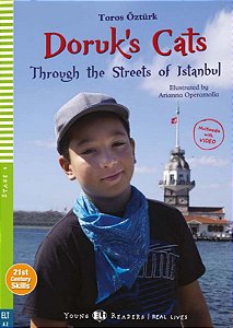 Doruk's Cats: Through The Streets Of Istanbul - Hub Young Readers | Real Lives - Stage 4 - Book With Multimidia Download And App