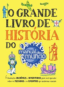 O Grande Livro De História Do Manual Do Mundo