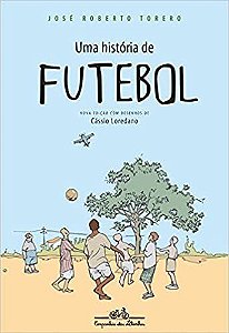 Uma História De Futebol