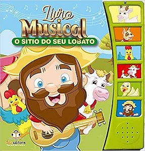 O Sítio Do Seu Lobato - Livro Musical