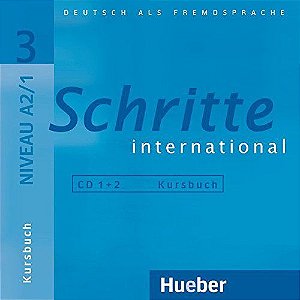 Schritte International 3 - 2 Audio-CDs Zum Kursbuch