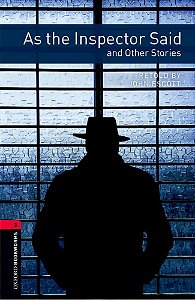 As The Inspector Said And Other Stories - Oxford Bookworms Library - Level 3 - Third Edition