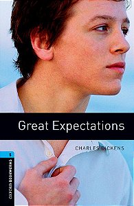 Great Expectations - Oxford Bookworms Library - Level 5 - Third Edition