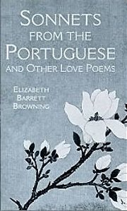 Sonnets From The Portuguese - And Other Love Poems