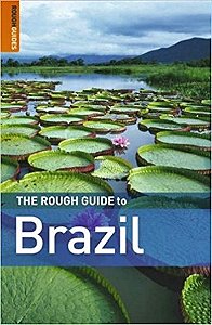 The Rough Guide To Brazil - Sixth Edition